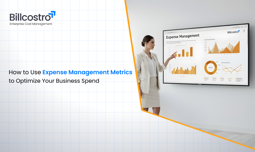 How to Use Expense Management Metrics to Optimize Your Business Spend